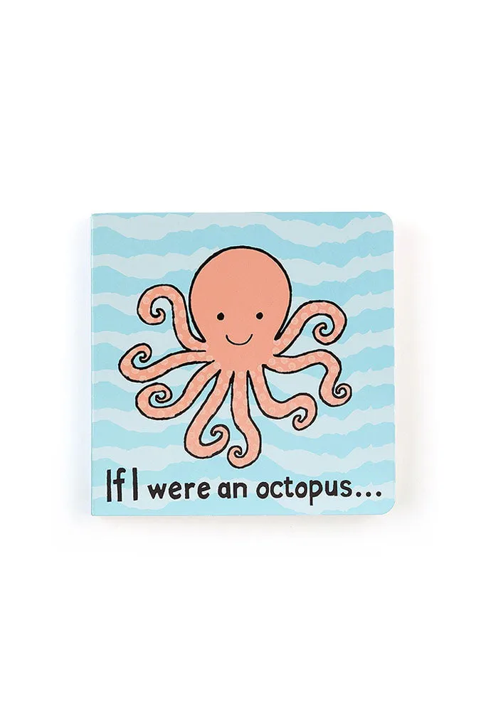 If I were an Octopus Board Book